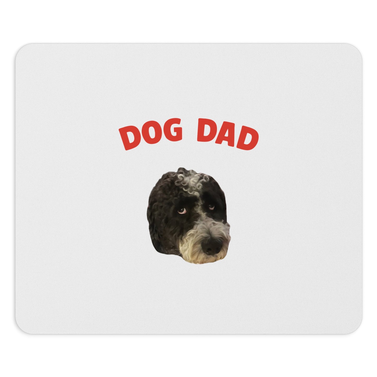 "Dog Dad" Custom Pet Face Portrait Mouse Pad
