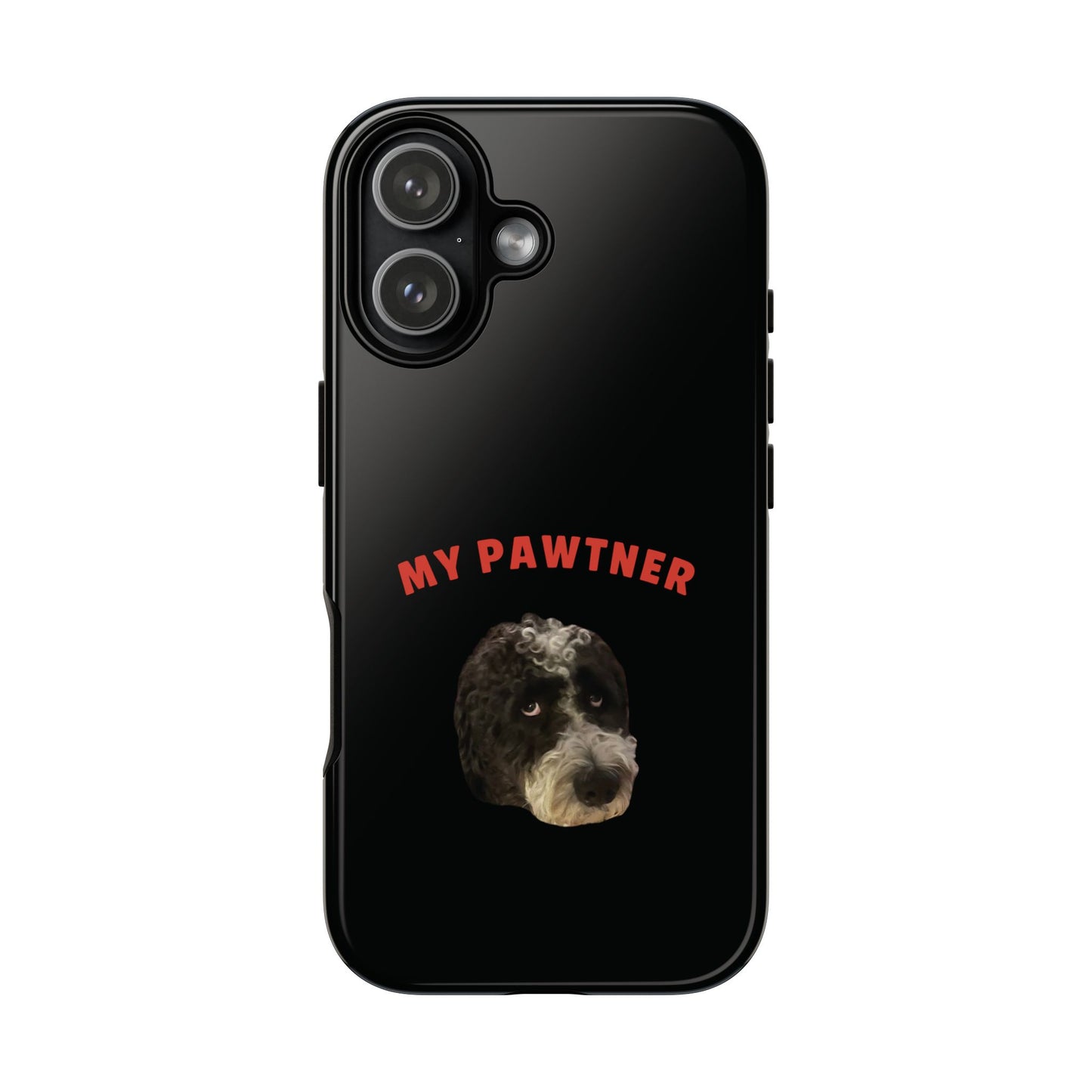 "My Pawtner" Custom Pet Face Phone Case