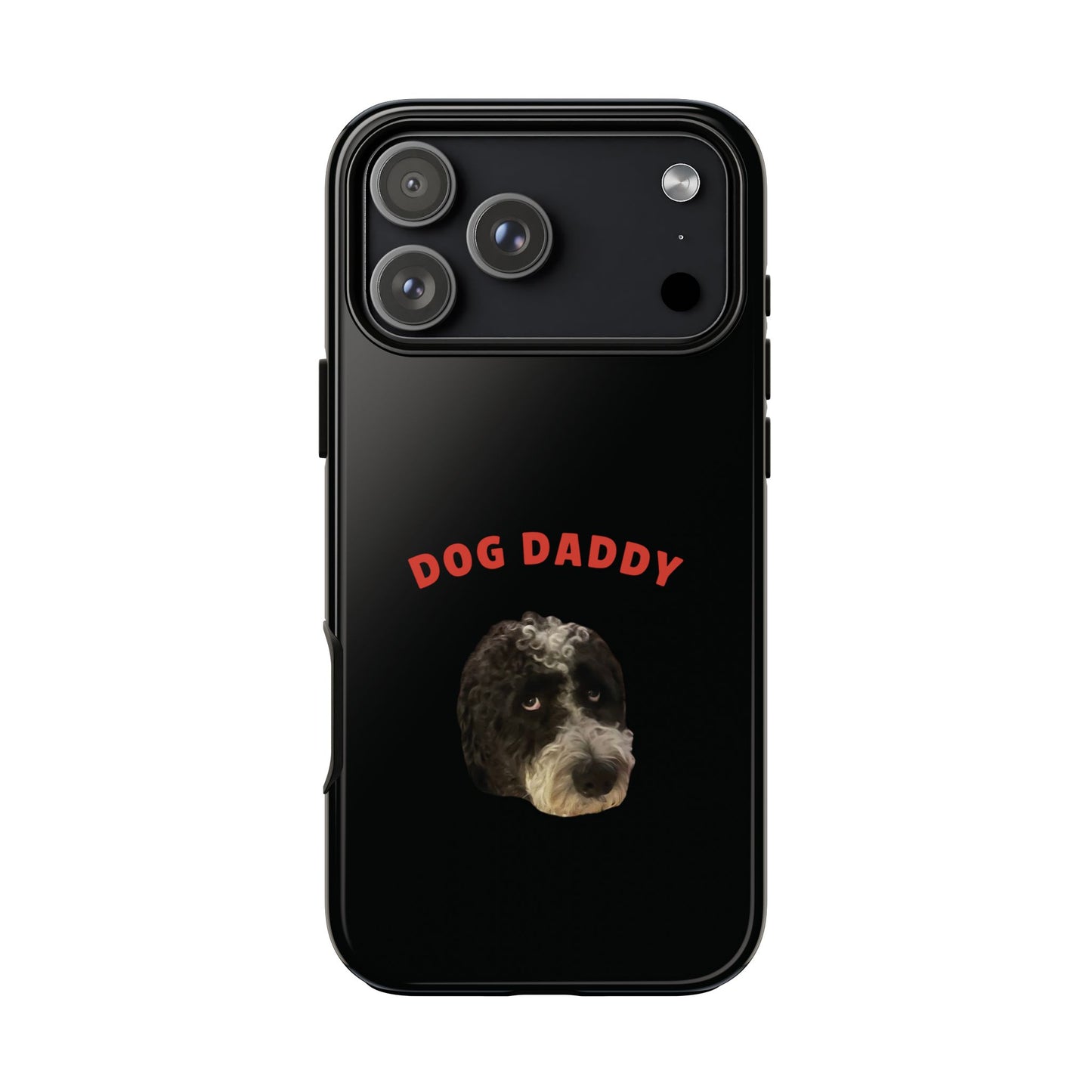 "Dog Daddy" Custom Pet Face Phone Case