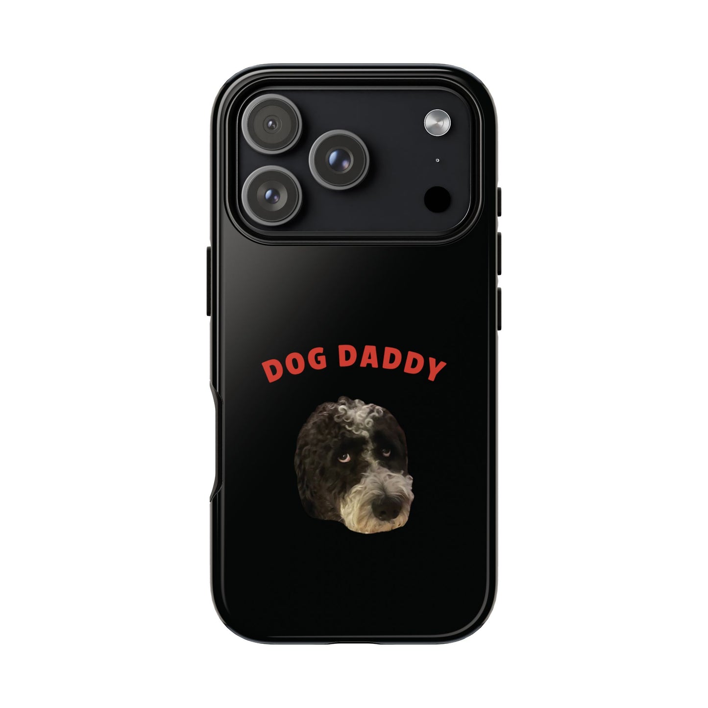 "Dog Daddy" Custom Pet Face Phone Case