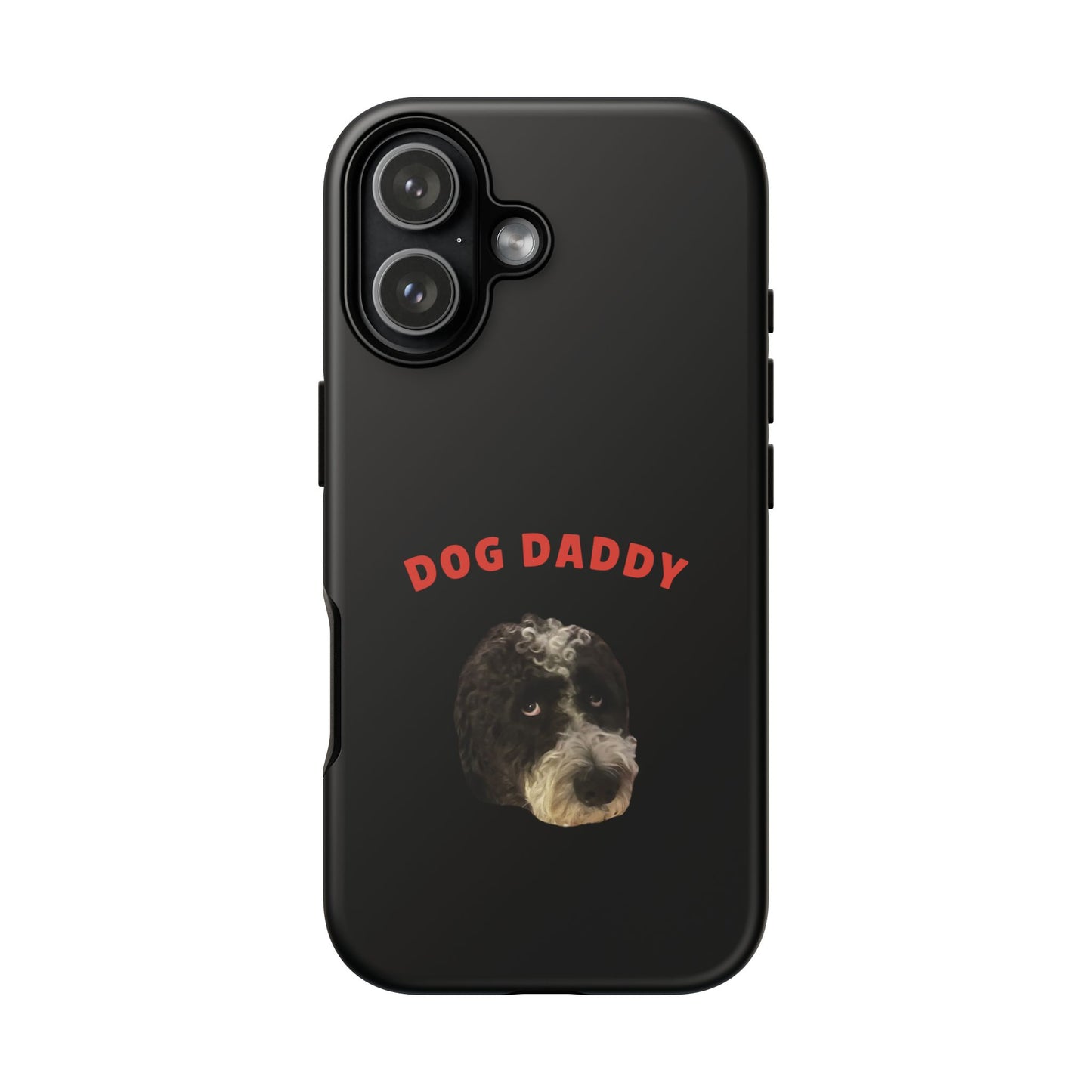"Dog Daddy" Custom Pet Face Phone Case